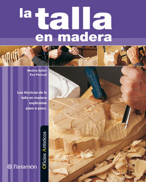 TALLA EN MADERA, LA