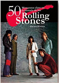 50 MOMENTOS ROLLING STONES