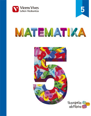MATEMATIKA 5 (5.1-5.2-5.3) IKASGELA AKTIBOA
