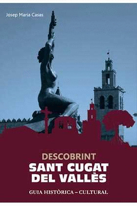 DESCOBRINT SANT CUGAT