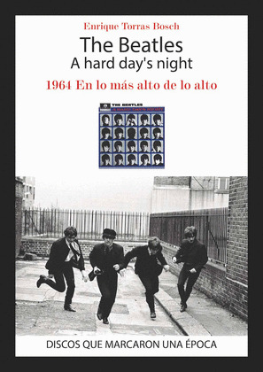 THE BEATLES. A HARD DAY'S NIGHT