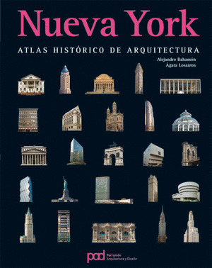 NUEVA YORK. ATLAS HISTORICO DE ARQUITECTURA