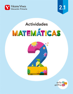 MATEMATICAS 2 ACTIVIDADES (2.1-2.2-2.3) AULA ACTI