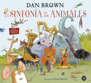 SINFONÍA DE LOS ANIMALES, LA