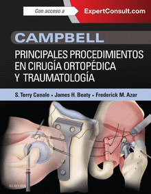 PRINCIPALES PROCEDIMIENTOS EN CIRUGIA ORTOPEDICA Y TRAUMATOLOGIA CAMPBELL