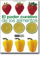 EL PODER CURATIVO DE LOS ALIMENTOS