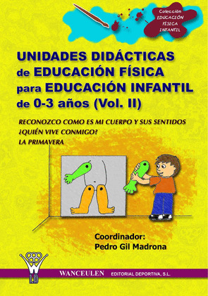 UNIDADES DIDACT. 2 INFANTIL 0-3 AÑOS
