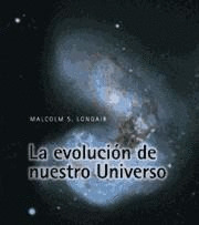 EVOLUCION NUESTRO UNIVERSO