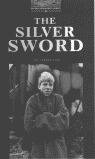 SILVER SWORD, THE