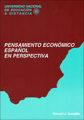 PENSAMIENTO ECONOMICO ESPAÑOL EN PERSPECTIVA