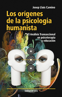 ORIGENES DE LA PSICOLOGIA HUMANISTA, LOS