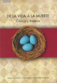 DE LA VIDA A LA MUERTE. TODO VALE?