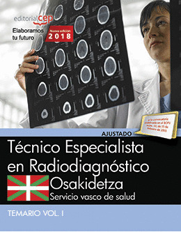TÉCNICO ESPECIALISTA RADIODIAGNÓSTICO. SERVICIO VASCO DE SALUD-OSAKIDETZA. TEMAR