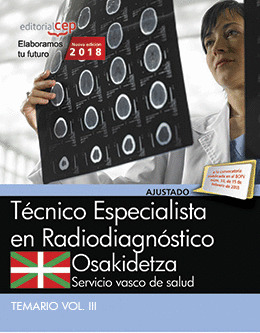 TÉCNICO ESPECIALISTA RADIODIAGNÓSTICO. SERVICIO VASCO DE SALUD-OSAKIDETZA. TEMAR