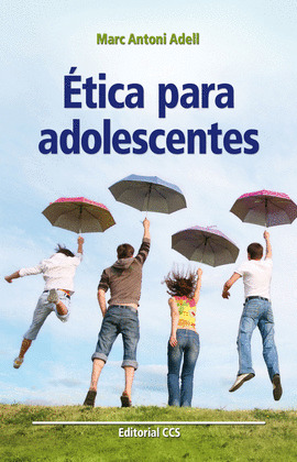 ÉTICA PARA ADOLESCENTES