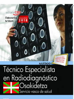 TÉCNICO ESPECIALISTA RADIODIAGNÓSTICO. SERVICIO VASCO DE SALUD-OSAKIDETZA. TEST