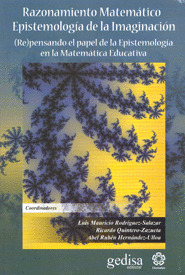 RAZONAMIENTO MATEMATICO. EPISTEMOLOGIA DE LA IMAGINACION