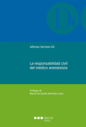 LA RESPONSABILIDAD CIVIL DEL MEDICO ANESTESISTA