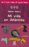 MI VIDA EN ATLANTIDA