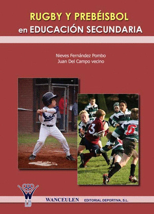 RUGBY Y PREBEISBOL EDUC FISICA