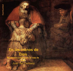 EN LAS MANOS DE DIOS