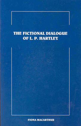 THE FICTIONAL DIALOGUE OF L.P. HARLEY