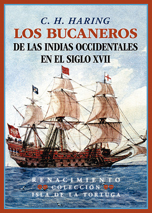 BUCANEROS DE LAS INDIAS OCCIDENTALES EN EL SIGLO XVII, LOS