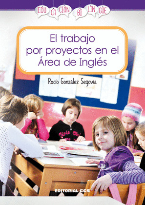 TRABAJO POR PROYECTOS EN EL ÁREA DE INGLÉS, EL