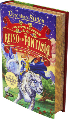 SIETE PRUEBAS DEL REINO DE LA FANTASIA, LAS (DECIMOTERCER VIAJE=