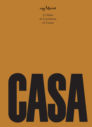 CASA MARCIAL: 25 ANIVERSARIO