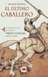 EL ULTIMO CABALLERO