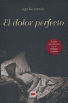 DOLOR PERFECTO, EL