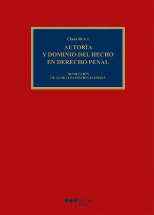 AUTORIA Y DOMINIO DEL HECHO EN DERECHO PENAL