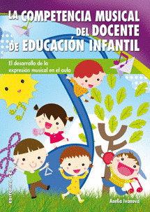 COMPETENCIA MUSICAL DEL DOCENTE DE EDUCACIÓN INFANTIL, LA