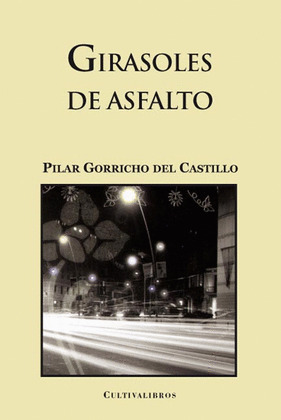 GIRASOLES DE ASFALTO