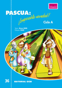 PASCUA: 'IMPARABLE NOVEDAD! CICLO A
