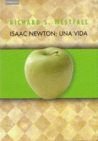 ISAAC NEWTON: UNA VIDA