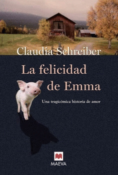 FELICIDAD DE EMMA, LA