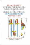 SIGLO DE ORO: BARROCO 3 . HISTORIA Y CRITICA DE LA LITERATURA ESPAÑOLA