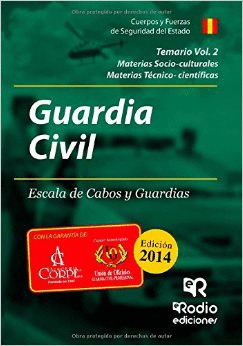 GUARDIA CIVIL. ESCALA DE CABOS Y GUARDIAS. TEMARIO VOLUMEN 2 (2014)