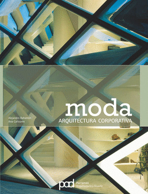 MODA. ARQUITECTURA CORPORATIVA