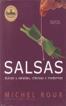 SALSAS DULCES SALADAS CLASICAS Y MODERNAS
