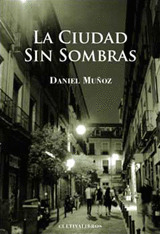 LA CIUDAD SIN SOMBRAS