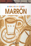 MARRON (MANUALIDADES DE COLORES)