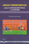 JUEGOS PREDEPORTIVOS PARA EDUCACION FISI