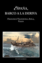 ESPAÑA, BARCO A LA DERIVA
