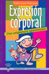 EXPRESION CORPORAL UNA ASIGNATURA APASIONANTE