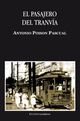 EL PASAJERO DEL TRANVÍA
