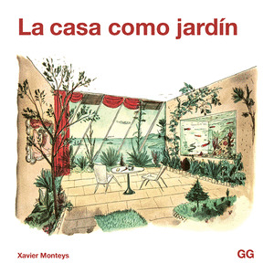 CASA COMO JARDÍN, LA