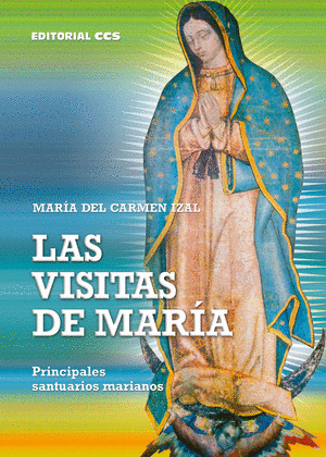 LAS VISITAS DE MARÍA